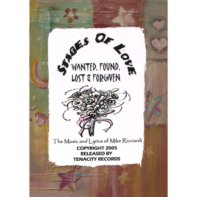 Stages Of Love: Wanted, Found, Lost And Forgiven cover