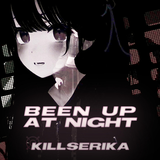 Been Up At Night