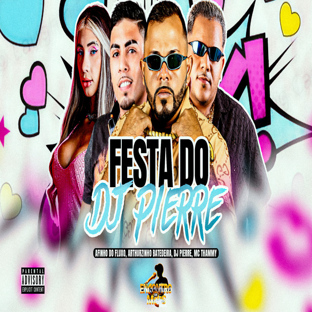 FESTA DO DJ PIERRE
