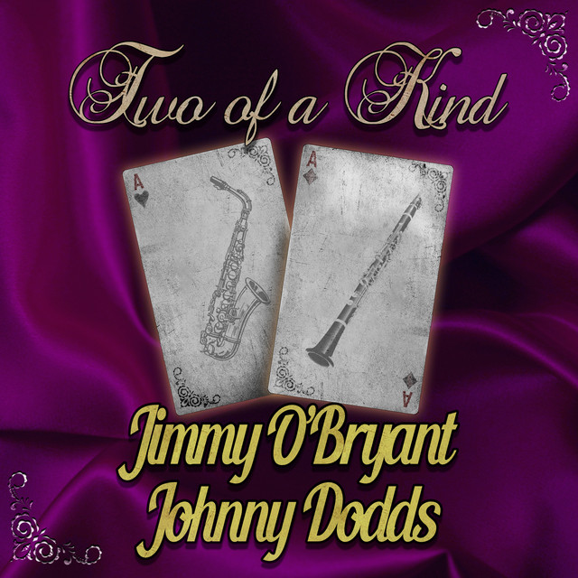 Two of a Kind: Jimmy O'Bryant & Johnny Dodds cover art