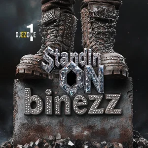 Standin’ On Binezz cover