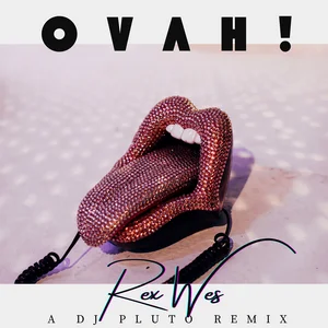 OVAH! — The DJ Pluto Serving Ovah-ness Remix — official album artwork