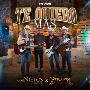Te Quiero Más (En Vivo)