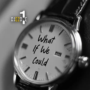 What If We Could cover