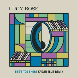 Life's Too Short (Kaelin Ellis Remix) — release artwork