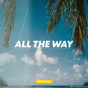 All The Way cover artwork