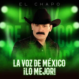 La Voz De México ¡Lo Mejor!