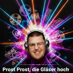 Cover: Prost Prost, die Gläser hoch