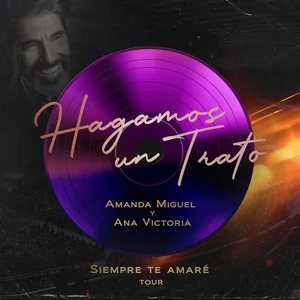 Hagamos Un Trato (Siempre Te Amaré Tour, Homenaje a Diego Verdaguer) (En Vivo)