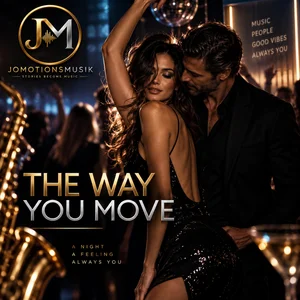 Plattencover: The Way You Move – Jomotionsmusik