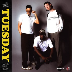 TUESDAY (Kaelin Ellis Remix) cover artwork