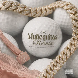 Las Muñequitas (Remix)