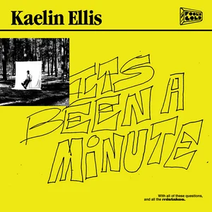 Its Been A Minute — release artwork