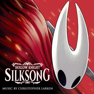 Hollow Knight: Silksong (Original Soundtrack) - Album par Christopher ...
