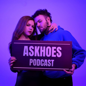 ASKHOES | Podcast on Spotify