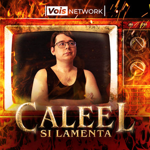 Caleel si lamenta podcast cover