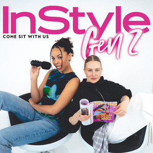 InStyle GenZ - Come sit with us. podcast cover