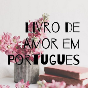 Livro de amor em Portugues | Podcast on Spotify