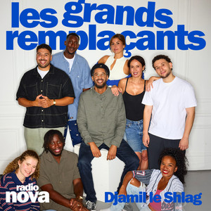 Les grands remplaçants podcast cover