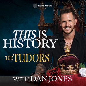 This is History: The Tudors