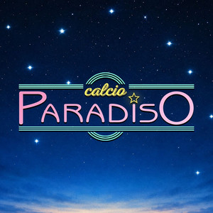 Calcio Paradiso podcast cover