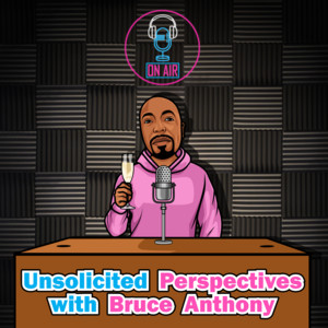 Unsolicited Perspectives | Podcast on Spotify