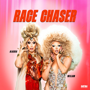 Race Chaser with Alaska & Willam podcast cover