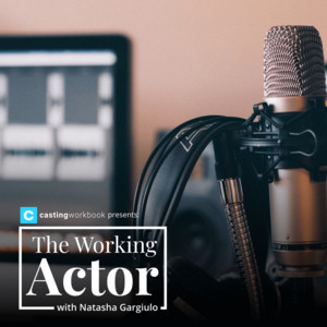 The Working Actor Podcast | Podcast on Spotify