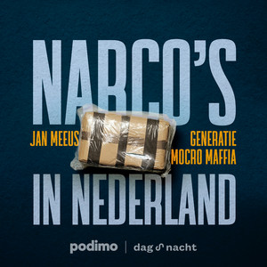 Narco's in Nederland podcast cover