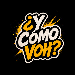 ¿Y Cómo Voh? podcast cover