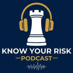 Know Your Risk Podcast