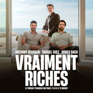 Vraiment Riches podcast cover