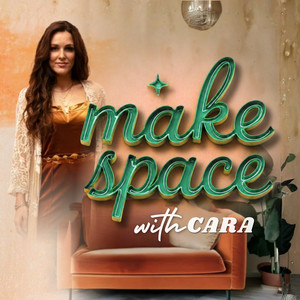 MAKE SPACE with Cara Newhart 