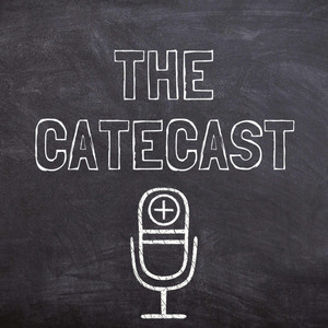 The Catecast - Passing on the Catholic Faith | Podcast on Spotify