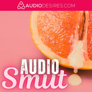 Wet for You  Vibrators and Anal Play in the Shower (Sex Toys) (Mdom)  (Dirty Talk)  Audio Smut - Audio Smut | Podcast on Spotify