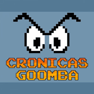 CronicasGoomba | Podcast on Spotify