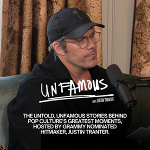 Unfamous with Justin Tranter podcast cover