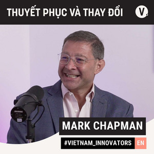 #21 Mark Chapman, Chief Partnership Distribution Officer at Prudential Vietnam Assurance