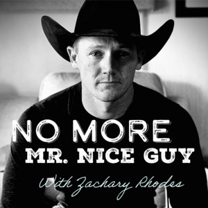 No More Mr. Nice Guy | Podcast on Spotify