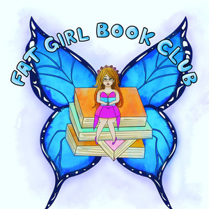 Fat Girl Book Club | Podcast on Spotify