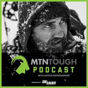 MTNTOUGH Podcast w/ Dustin Diefenderfer 