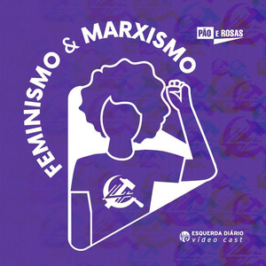 Feminismo e Marxismo | Podcast on Spotify