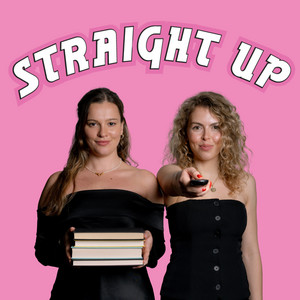 Straight Up | Podcast on Spotify