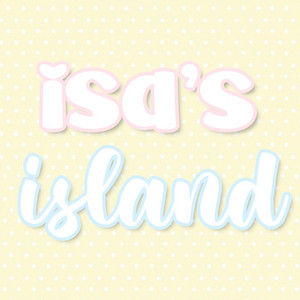 isa’s island 🌟
