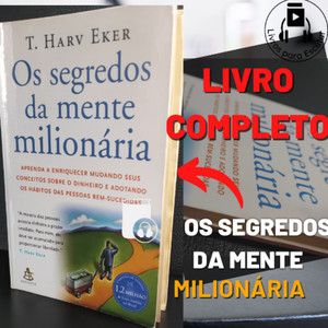 📘OS SEGREDOS DA MENTE MILIONÁRIA Livro Completo - Livros para