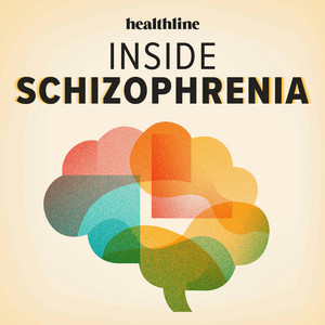 Inside Schizophrenia
