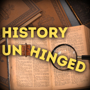 History Unhinged