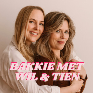 Een bakkie met Wil en Tien podcast cover