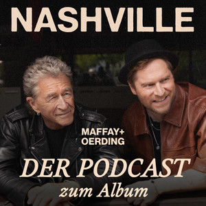 NASHVILLE - Der Podcast zum Album podcast cover