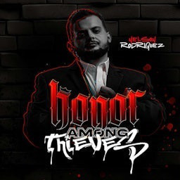 Honor Among Thieves | True Crime & Crime Stories